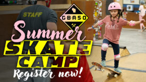 Summer Skate Camp (Register Now)